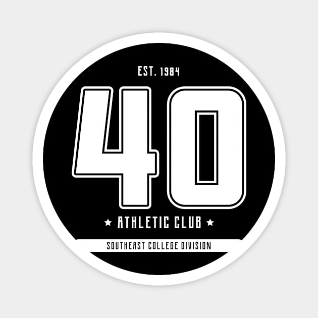 40th Birthday Magnet by Stylish Stash Group